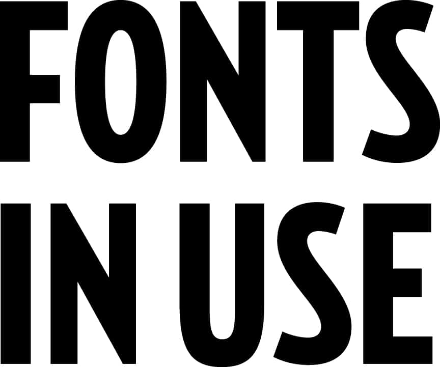 Web Wednesday: Fonts In Use - Type at Work in the Real World • The Ink ...